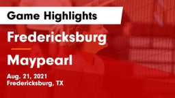 Fredericksburg  vs Maypearl  Game Highlights - Aug. 21, 2021