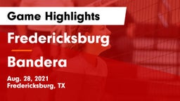 Fredericksburg  vs Bandera  Game Highlights - Aug. 28, 2021