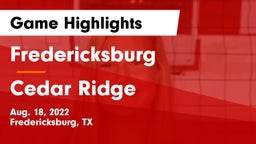 Fredericksburg  vs Cedar Ridge  Game Highlights - Aug. 18, 2022