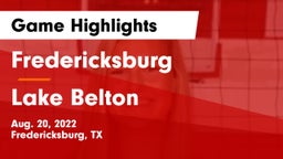 Fredericksburg  vs Lake Belton   Game Highlights - Aug. 20, 2022