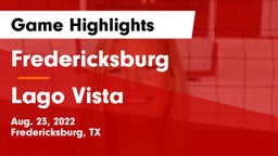 Fredericksburg  vs Lago Vista  Game Highlights - Aug. 23, 2022