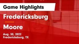 Fredericksburg  vs Moore  Game Highlights - Aug. 30, 2022