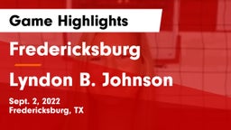 Fredericksburg  vs Lyndon B. Johnson  Game Highlights - Sept. 2, 2022