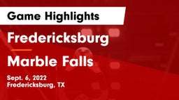 Fredericksburg  vs Marble Falls  Game Highlights - Sept. 6, 2022