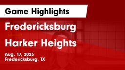 Fredericksburg  vs Harker Heights  Game Highlights - Aug. 17, 2023
