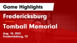 Fredericksburg  vs Tomball Memorial  Game Highlights - Aug. 18, 2023