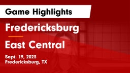 Fredericksburg  vs East Central  Game Highlights - Sept. 19, 2023