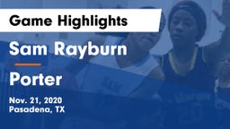 Sam Rayburn  vs Porter  Game Highlights - Nov. 21, 2020