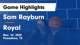 Sam Rayburn  vs Royal  Game Highlights - Nov. 24, 2020