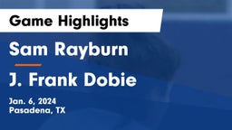 Sam Rayburn  vs J. Frank Dobie  Game Highlights - Jan. 6, 2024