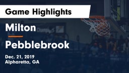 Milton  vs Pebblebrook  Game Highlights - Dec. 21, 2019