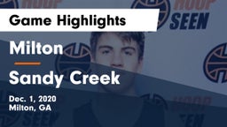 Milton  vs Sandy Creek  Game Highlights - Dec. 1, 2020