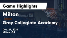 Milton  vs Gray Collegiate Academy Game Highlights - Dec. 29, 2020