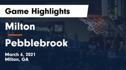 Milton  vs Pebblebrook  Game Highlights - March 6, 2021