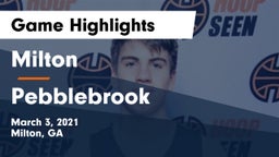 Milton  vs Pebblebrook  Game Highlights - March 3, 2021