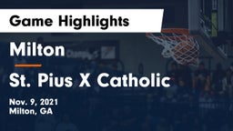 Milton  vs St. Pius X Catholic  Game Highlights - Nov. 9, 2021