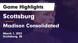 Scottsburg  vs Madison Consolidated  Game Highlights - March 1, 2023