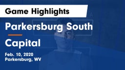 Parkersburg South  vs Capital  Game Highlights - Feb. 10, 2020