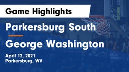 Parkersburg South  vs George Washington  Game Highlights - April 12, 2021