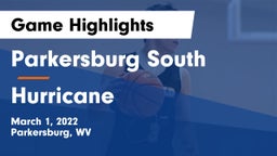 Parkersburg South  vs Hurricane  Game Highlights - March 1, 2022