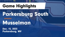 Parkersburg South  vs Musselman  Game Highlights - Dec. 15, 2023