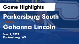 Parkersburg South  vs Gahanna Lincoln  Game Highlights - Jan. 2, 2024