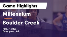 Millennium   vs Boulder Creek  Game Highlights - Feb. 7, 2023