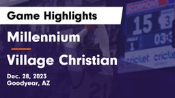 Millennium   vs Village Christian  Game Highlights - Dec. 28, 2023