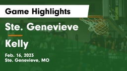 Ste. Genevieve  vs Kelly  Game Highlights - Feb. 16, 2023