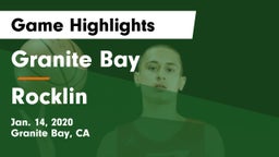 Granite Bay  vs Rocklin  Game Highlights - Jan. 14, 2020