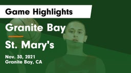 Granite Bay  vs St. Mary's  Game Highlights - Nov. 30, 2021