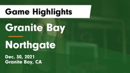 Granite Bay  vs Northgate  Game Highlights - Dec. 30, 2021
