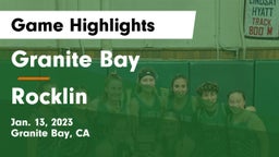 Granite Bay  vs Rocklin Game Highlights - Jan. 13, 2023