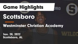 Scottsboro  vs Westminster Christian Academy Game Highlights - Jan. 28, 2022