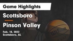 Scottsboro  vs Pinson Valley Game Highlights - Feb. 18, 2022