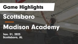 Scottsboro  vs Madison Academy  Game Highlights - Jan. 31, 2023