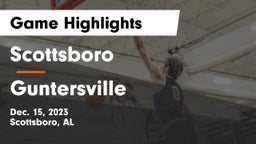 Scottsboro  vs Guntersville  Game Highlights - Dec. 15, 2023