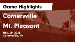 Cornersville  vs Mt. Pleasant  Game Highlights - Nov. 29, 2023