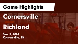 Cornersville  vs Richland  Game Highlights - Jan. 5, 2024