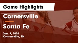 Cornersville  vs Santa Fe  Game Highlights - Jan. 9, 2024