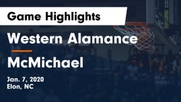 Western Alamance  vs McMichael  Game Highlights - Jan. 7, 2020