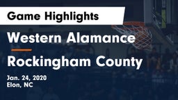 Western Alamance  vs Rockingham County Game Highlights - Jan. 24, 2020