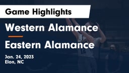 Western Alamance  vs Eastern Alamance  Game Highlights - Jan. 24, 2023