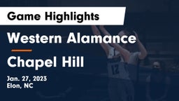 Western Alamance  vs Chapel Hill  Game Highlights - Jan. 27, 2023