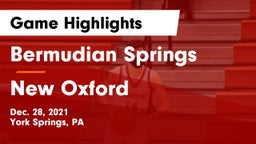 Bermudian Springs  vs New Oxford  Game Highlights - Dec. 28, 2021