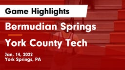 Bermudian Springs  vs York County Tech  Game Highlights - Jan. 14, 2022