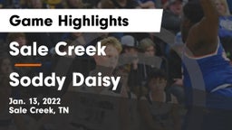 Sale Creek  vs Soddy Daisy  Game Highlights - Jan. 13, 2022