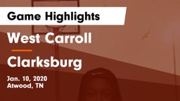West Carroll  vs Clarksburg Game Highlights - Jan. 10, 2020