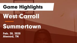 West Carroll  vs Summertown  Game Highlights - Feb. 28, 2020