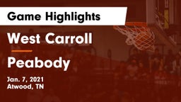 West Carroll  vs Peabody  Game Highlights - Jan. 7, 2021
